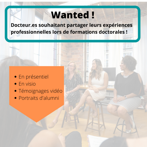 Flyer wanted : cherche Docteur.e souhaitant partager leurs expériences professionnelles lors de formations doctorales