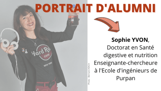 Sophie YVON - Doctorat en Santé digestive et nutrition - Enseignant-chercheur à l'Ecole d'ingénieurs de Purpan