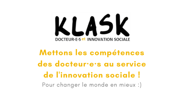 KLASK - Docteur.es et innovation sociale